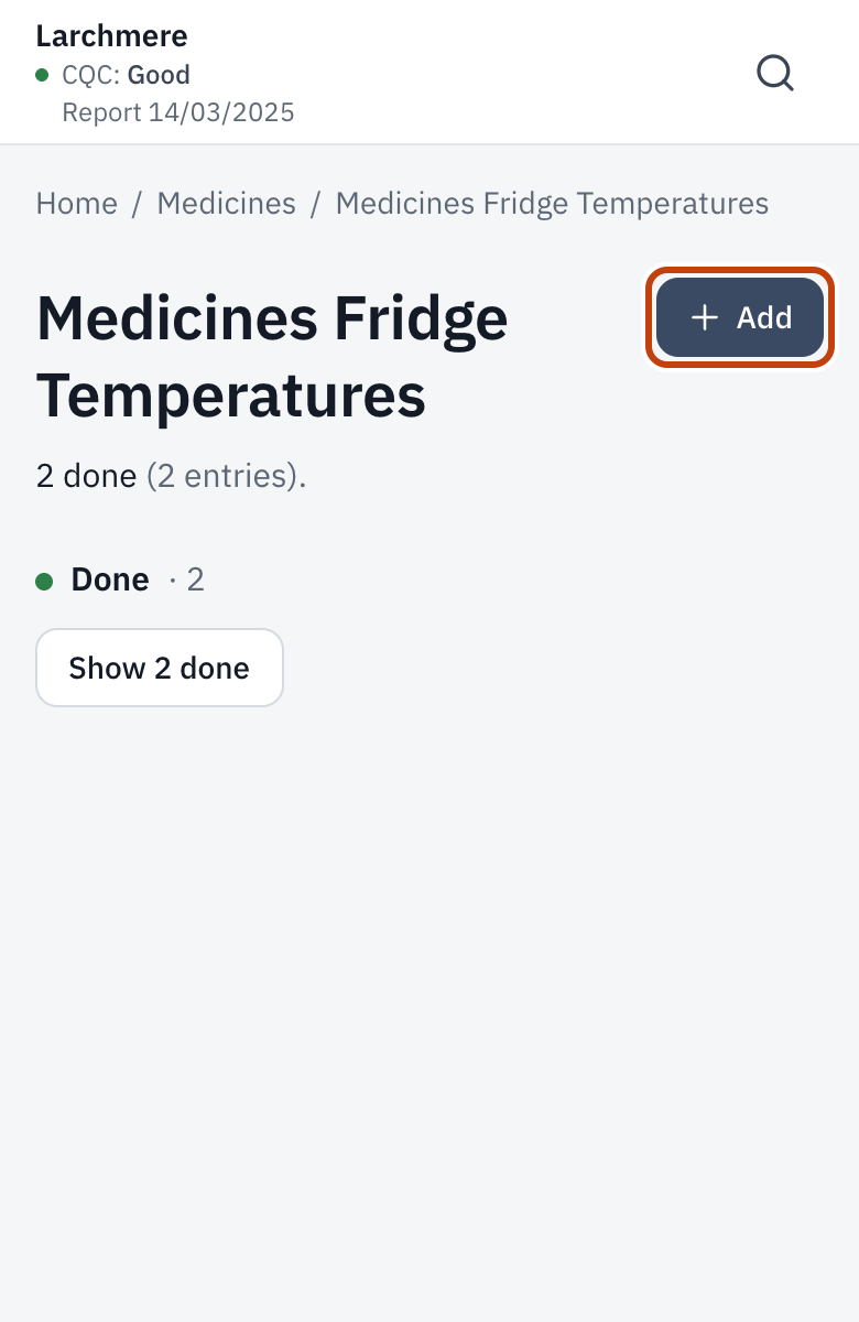 The Medicines Fridge Temperatures register on a phone, with Add outlined.