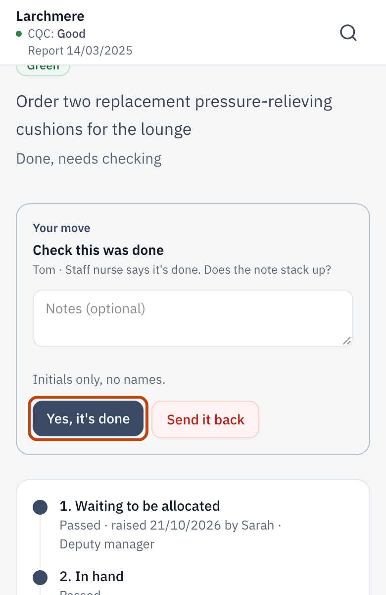 An Action to check, with Yes, it’s done and Send it back.