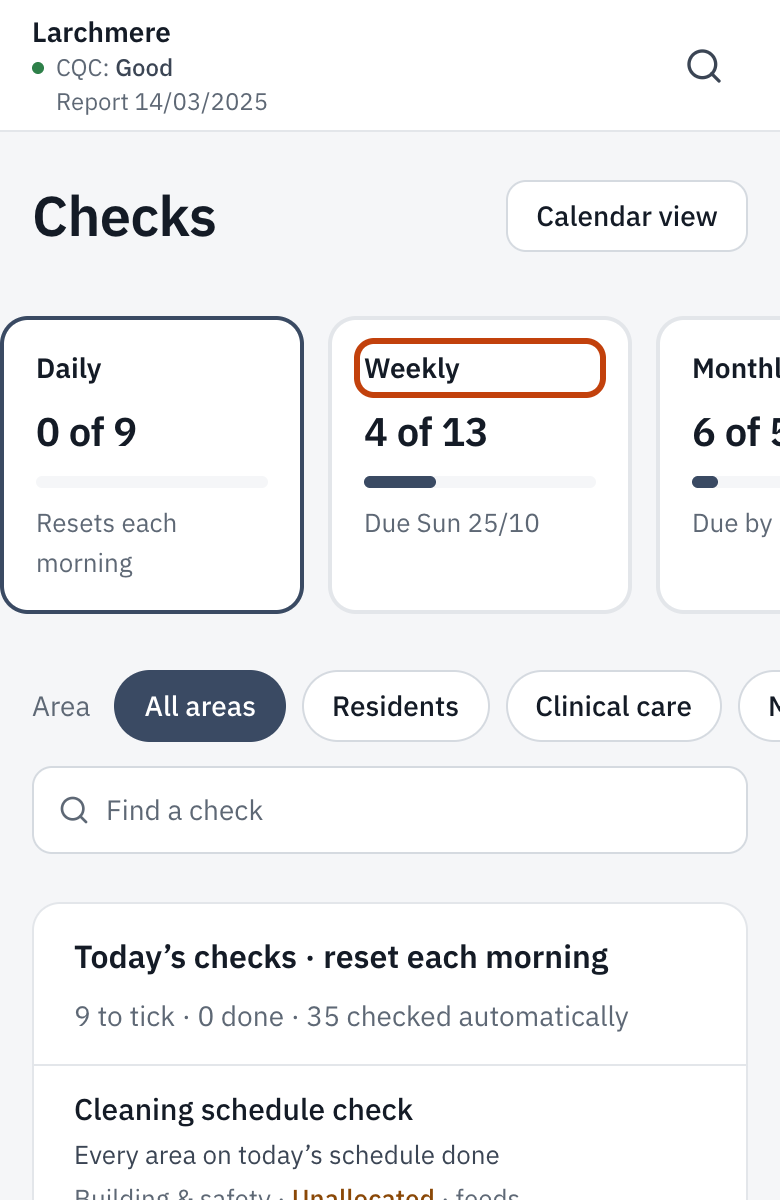 The Checks screen, with Daily, Weekly and Monthly along the top and today’s checks below.
