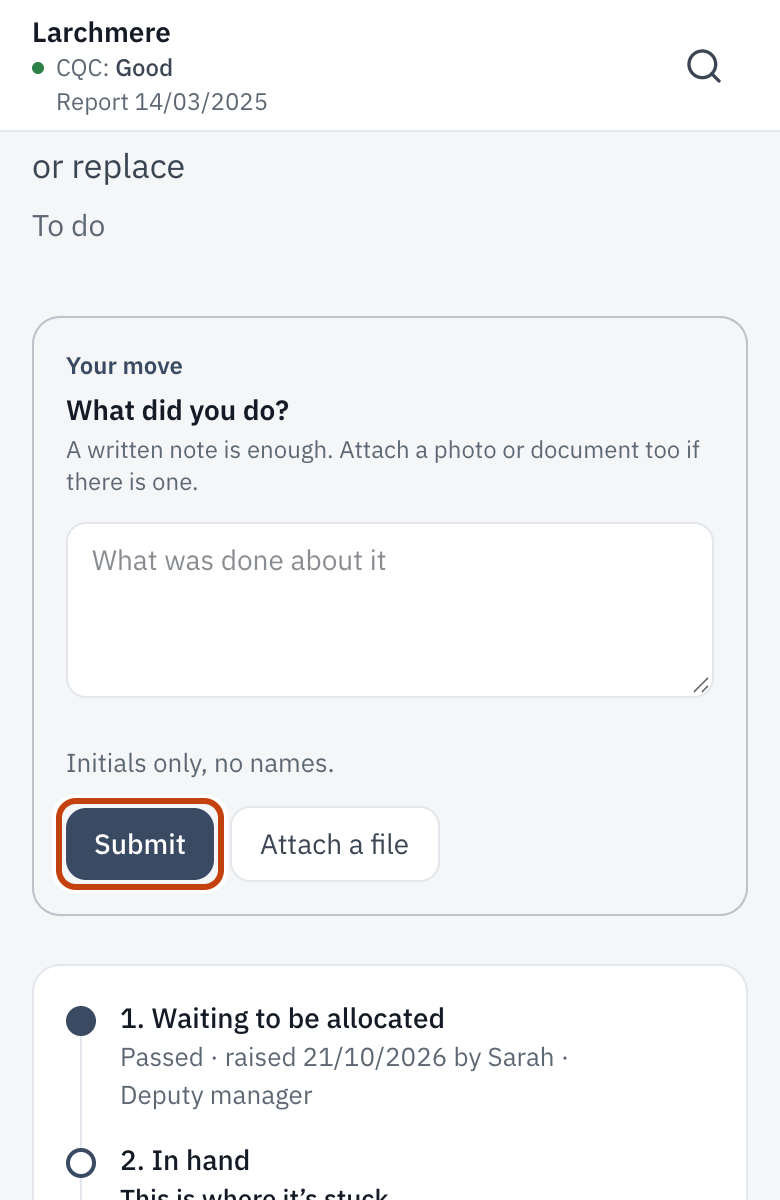 An Action, with the box to say what you did and Submit.