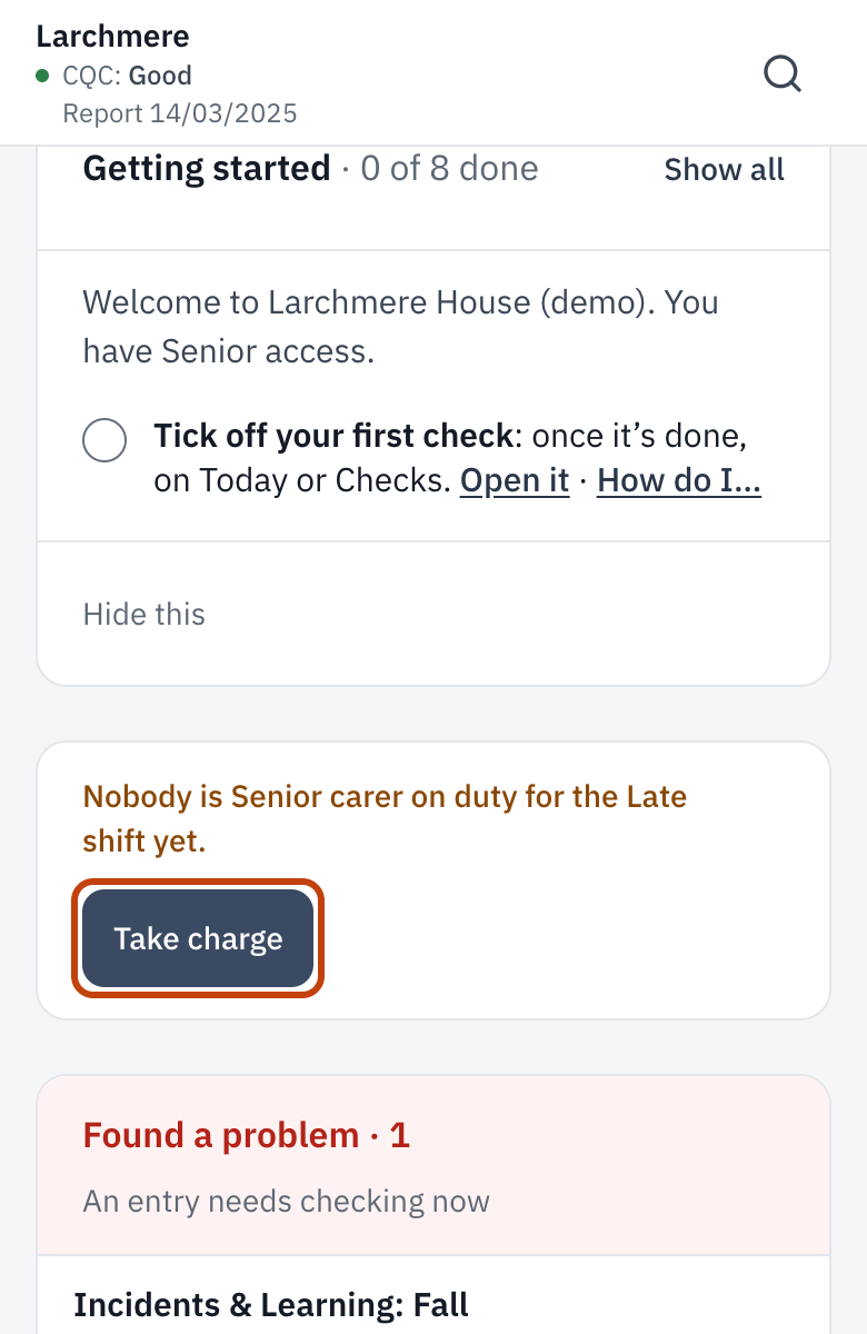 The shift role line on Today, with Take charge.