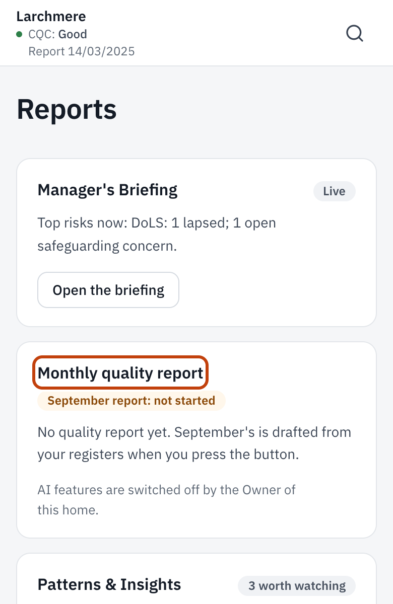 Reports, with the monthly quality report outlined.
